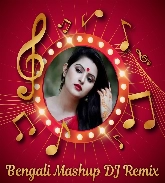 Bengali Mashup DJ Remix