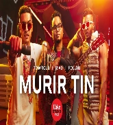 Murir Tin (Coke Studio Bangla Season 2)